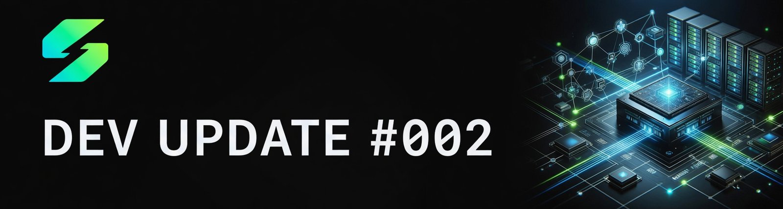 Dev Update 002 - The Infrastructure Behind the Ecosystem